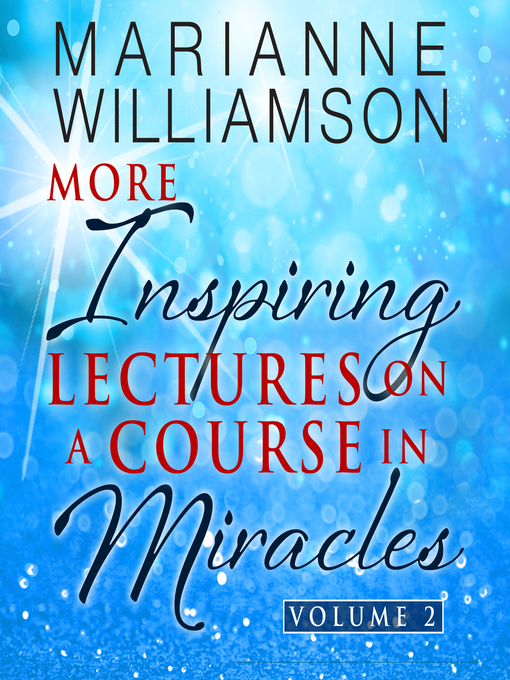 Title details for Marianne Williamson, Volume 2 by Marianne Williamson - Available